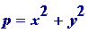 p = x^2+y^2